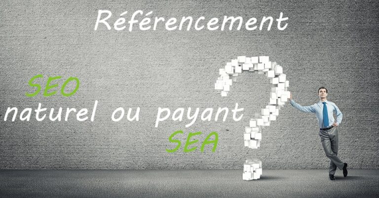 Référencement naturel ou payant pour votre site internet